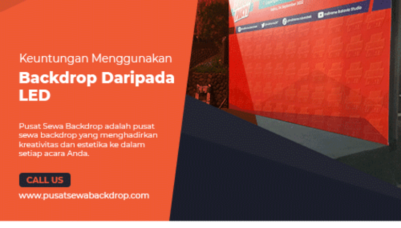 Keuntungan-Menggunakan-Backdrop-Daripada-LED